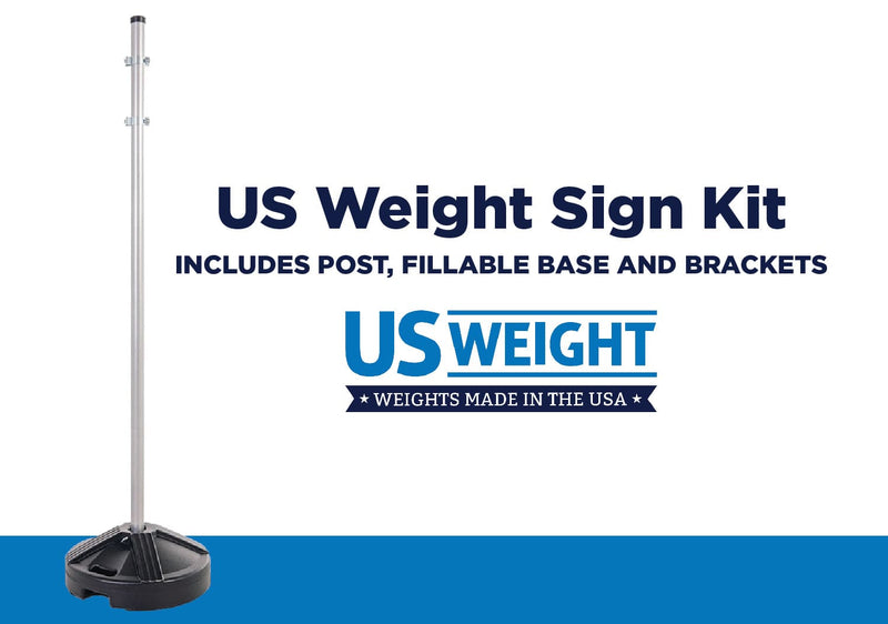 US Weight Sign Kit - Fillable Base photo 2